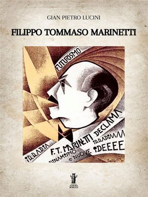 cover image of Filippo Tommaso Marinetti